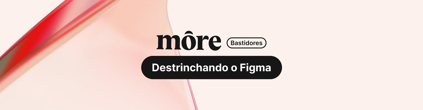Cover of the Unpacking Figma series, from môre’s behind-the-scenes