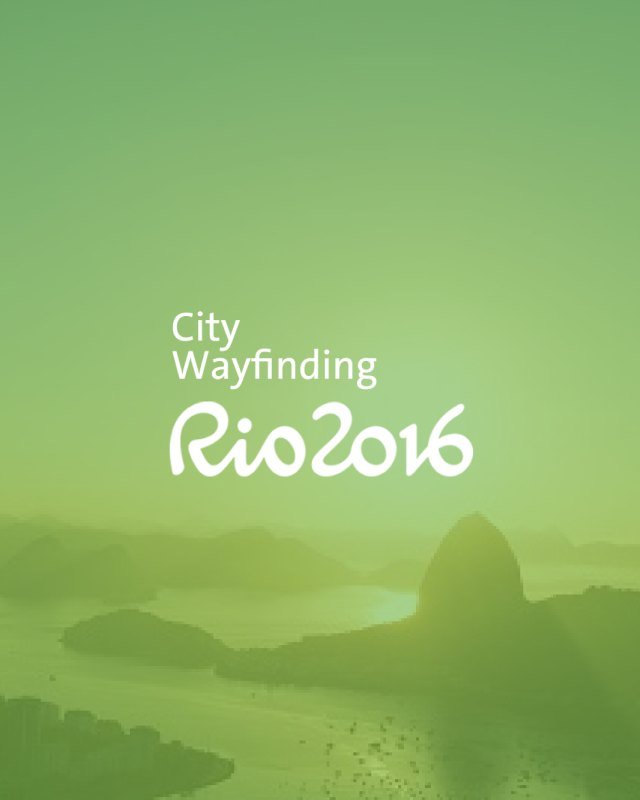 Rio 2016 city wayfinding cover over a green Sugarloaf landscape
